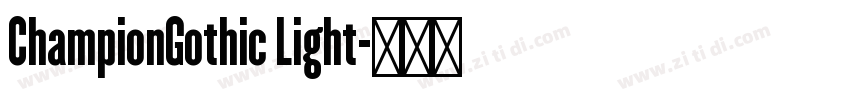 ChampionGothic Light字体转换